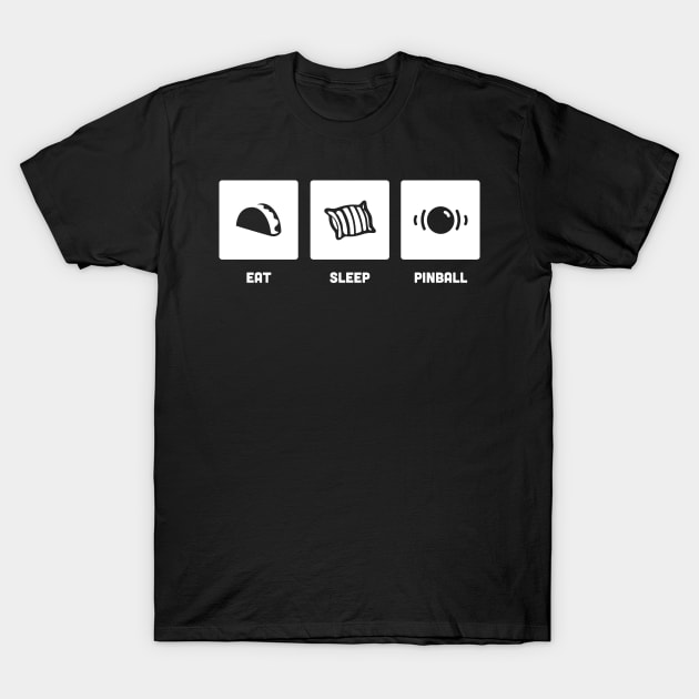 Eat, Sleep, Pinball | Retro Pinball Arcade Design T-Shirt by MeatMan